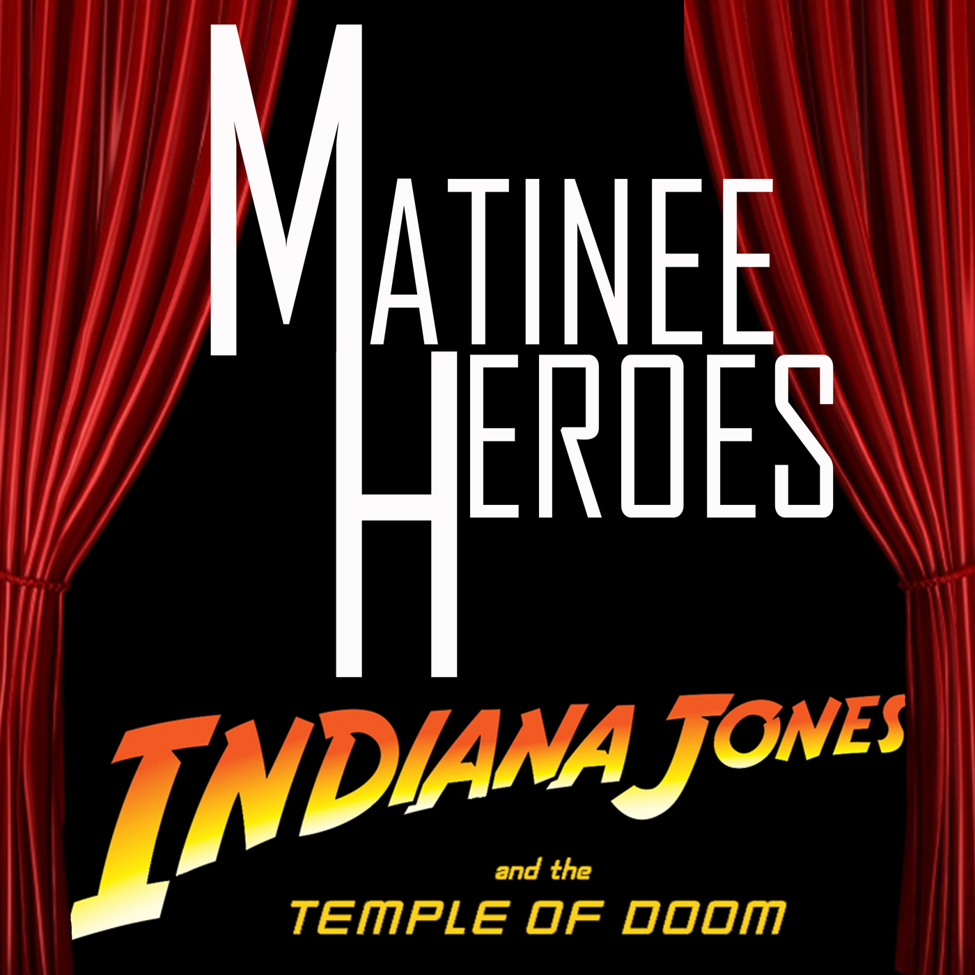 Matinee Heroes