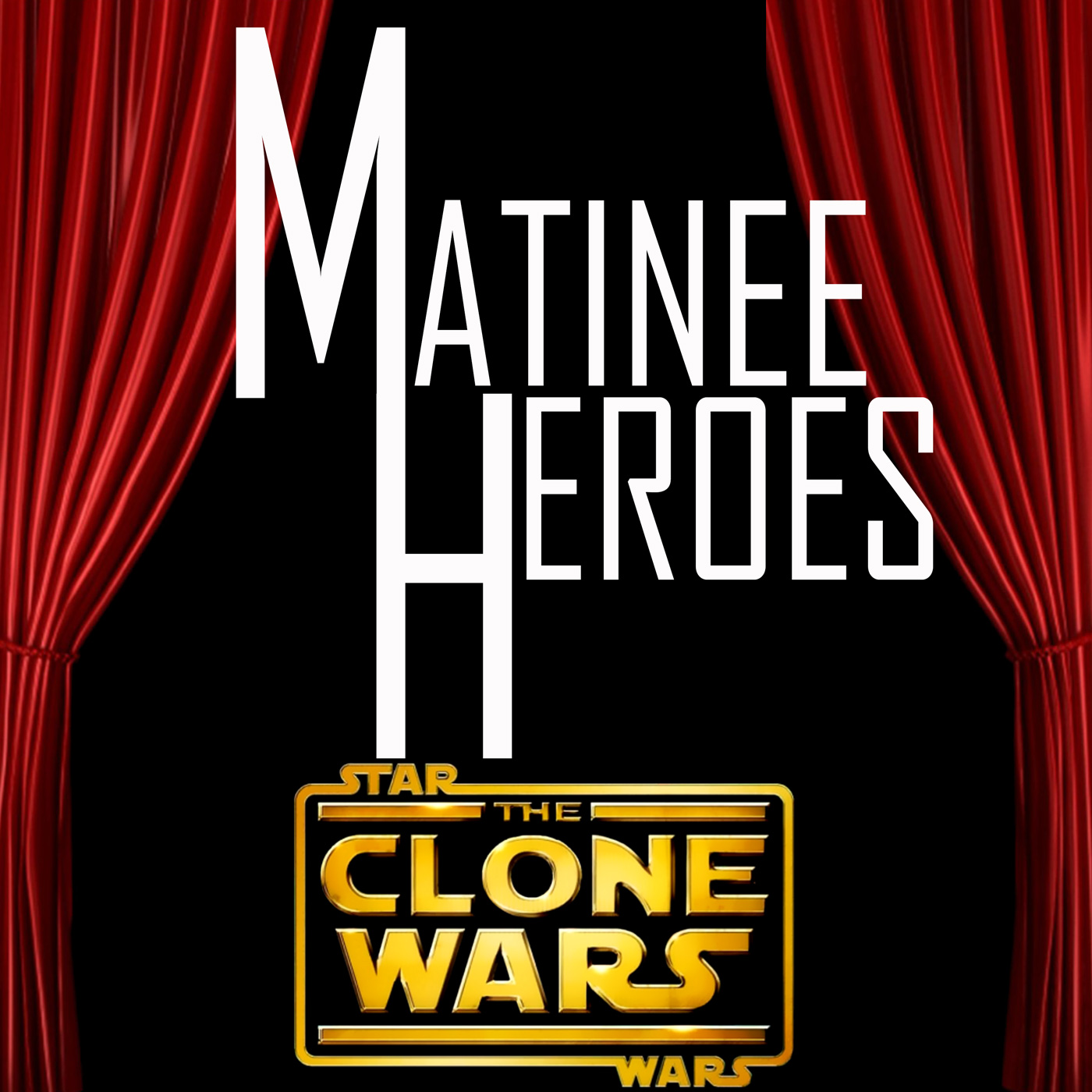 Matinee Heroes