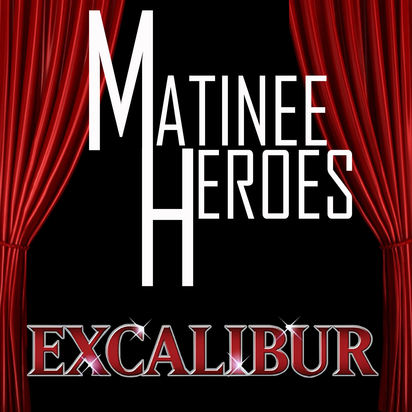 Matinee Heroes
